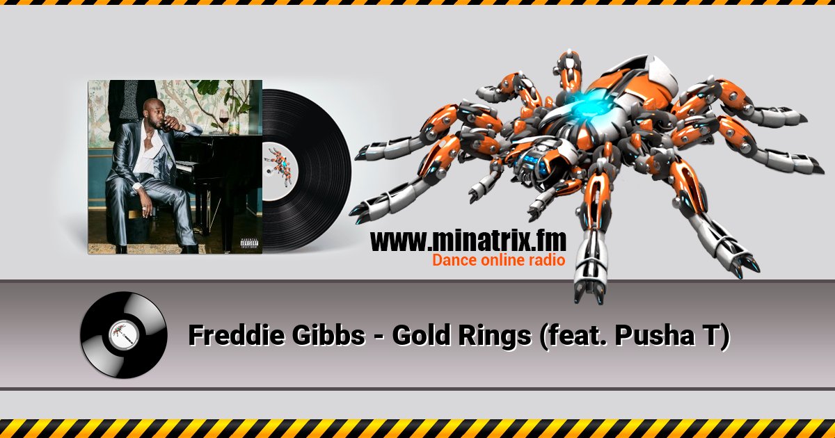 Freddie Gibbs - Gold Rings (feat. Pusha T) Listen online and download MP3
