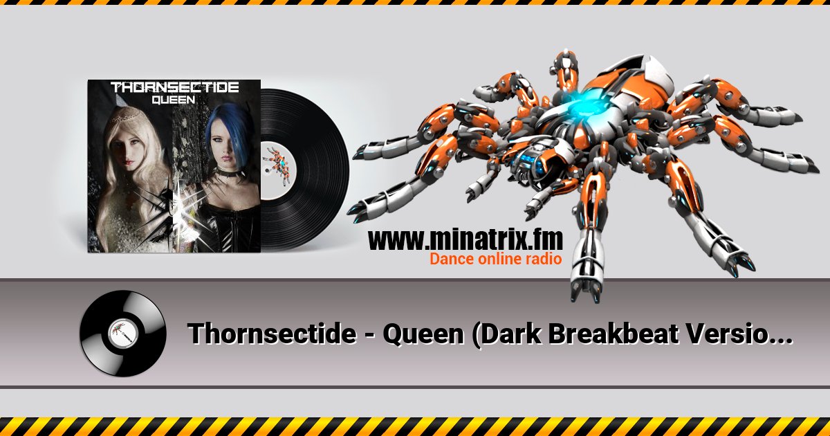 Thornsectide - Queen (Dark Breakbeat Version By Freaky Mind) Listen online and download MP3