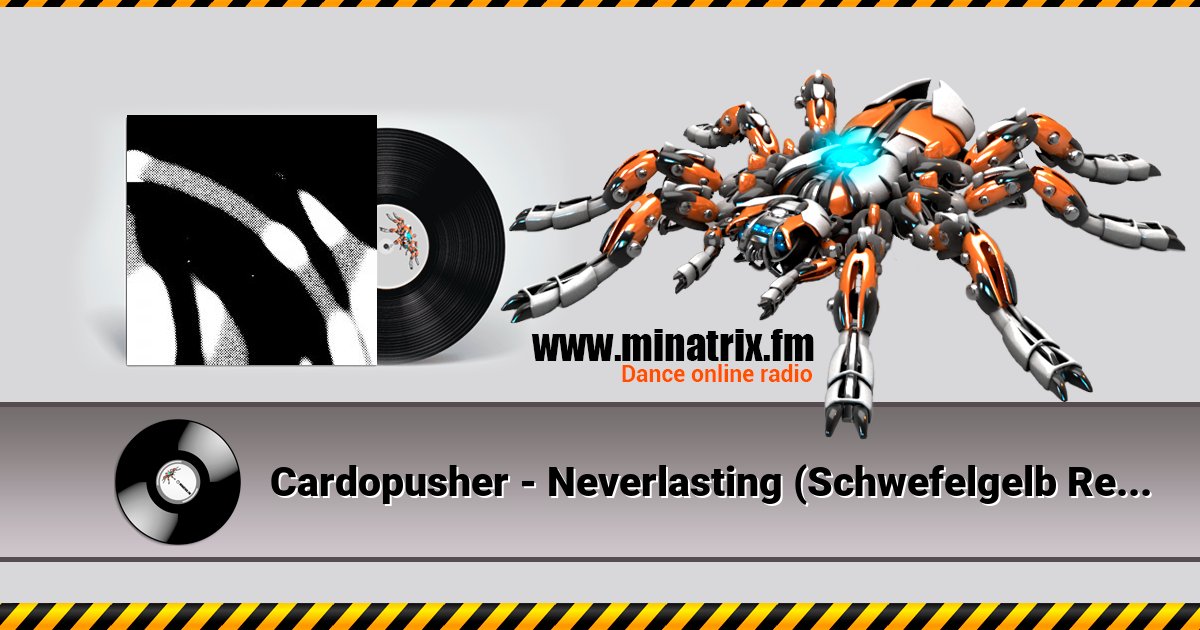 Cardopusher - Neverlasting (Schwefelgelb Remix) Listen online and download MP3