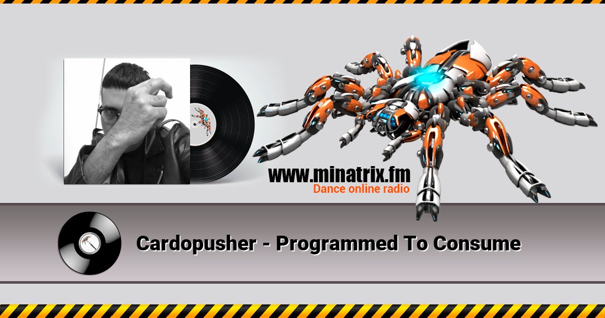 Cardopusher - Programmed To Consume Listen online and download MP3