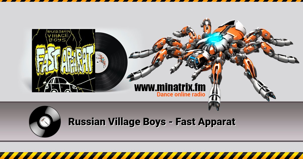 Russian Village Boys - Fast Apparat Russian Village Boys - Fast Apparat Listen online and download MP3