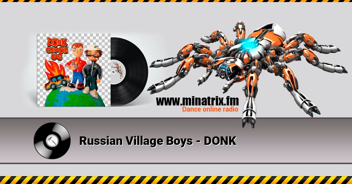 Russian Village Boys - DONK Listen online and download MP3