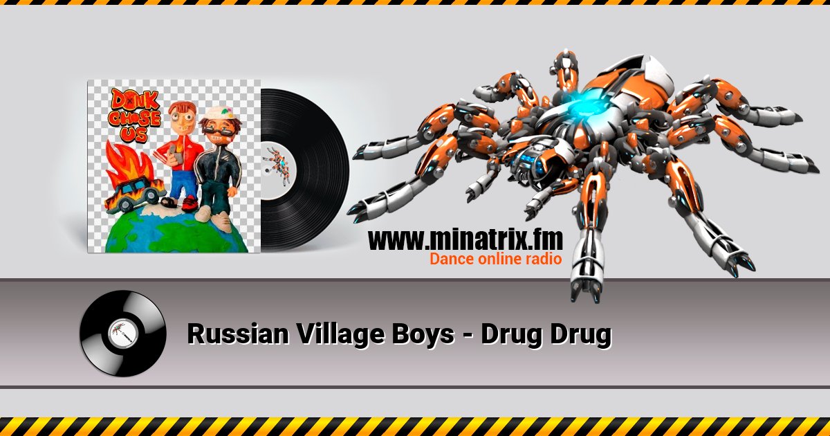 Russian Village Boys - Drug Drug Listen online and download MP3