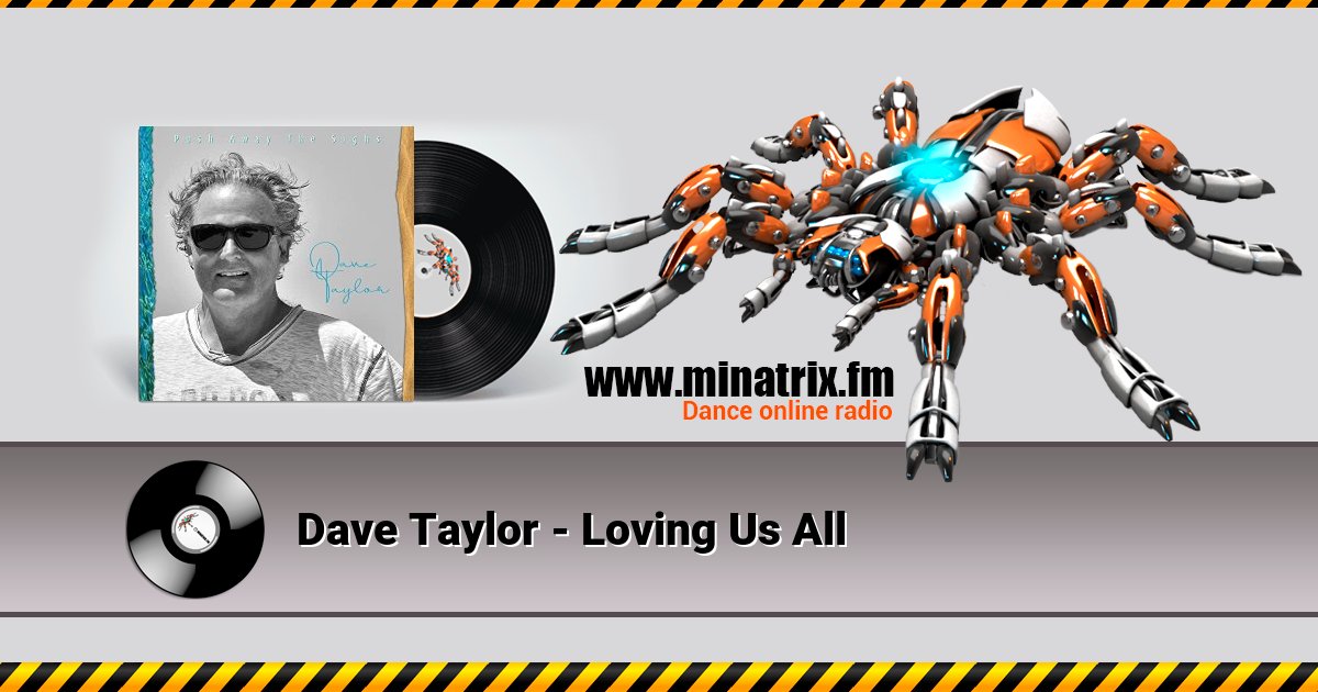 Dave Taylor - Loving Us All Listen online and download MP3