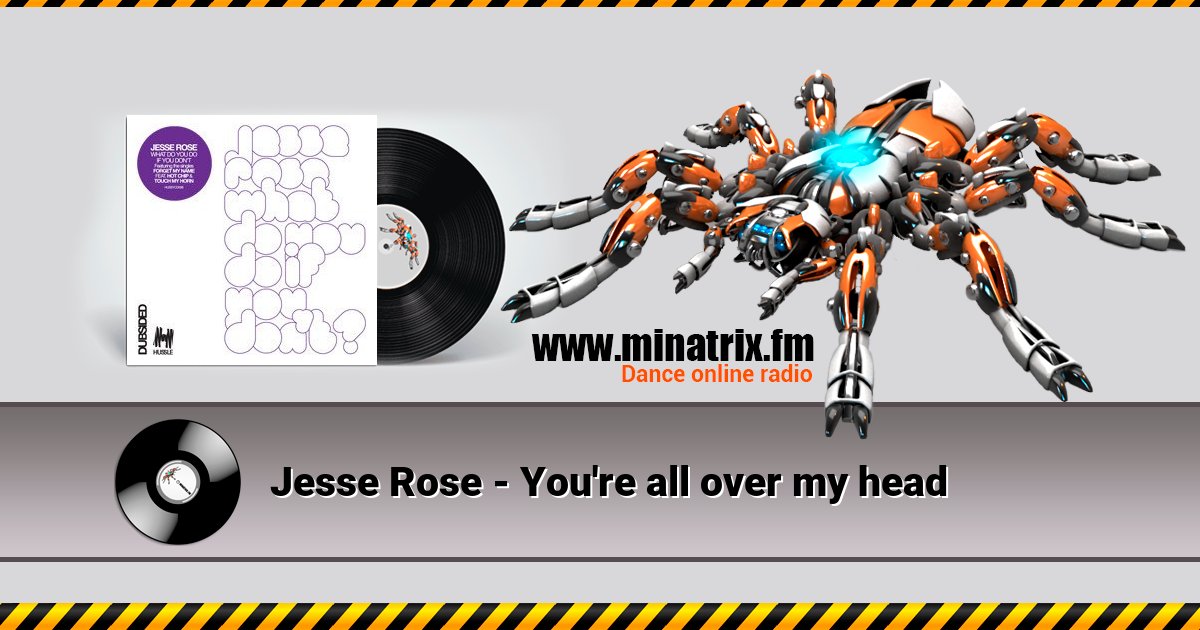 Jesse Rose - You're all over my head Listen online and download MP3
