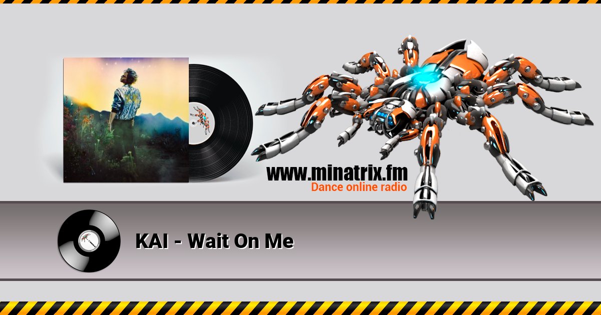 KAI - Wait On Me Listen online and download MP3