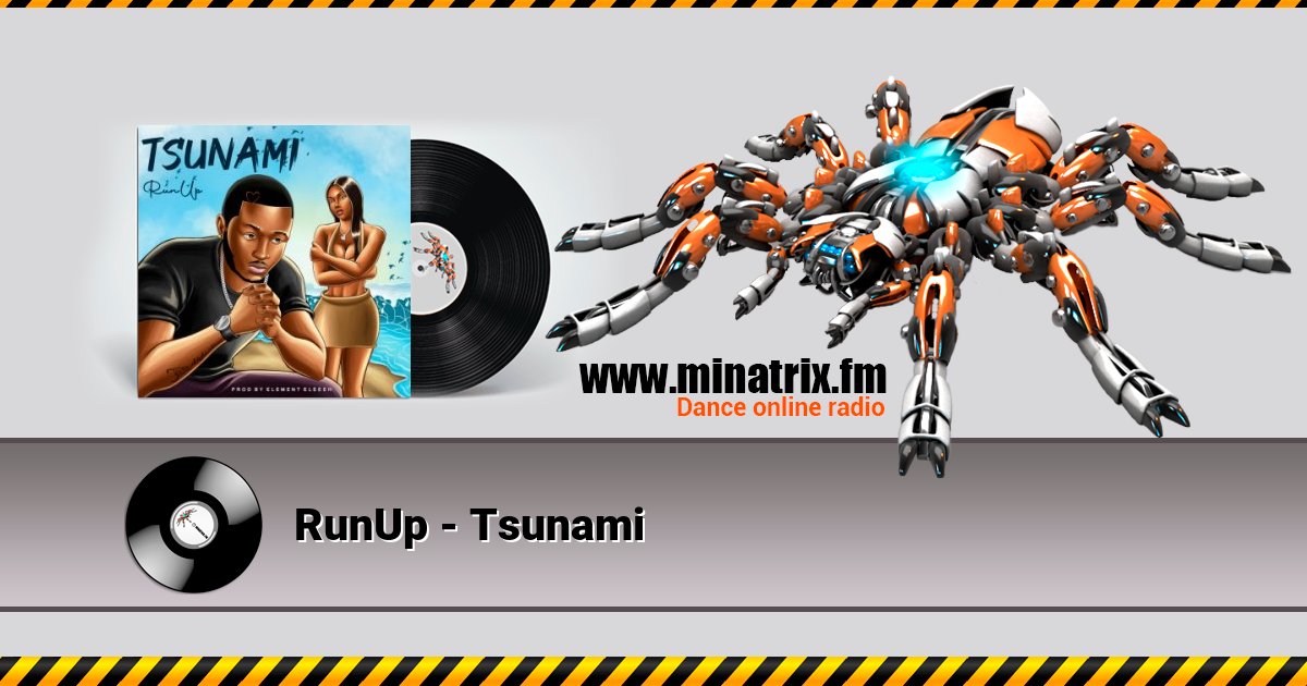 RunUp - Tsunami Listen online and download MP3