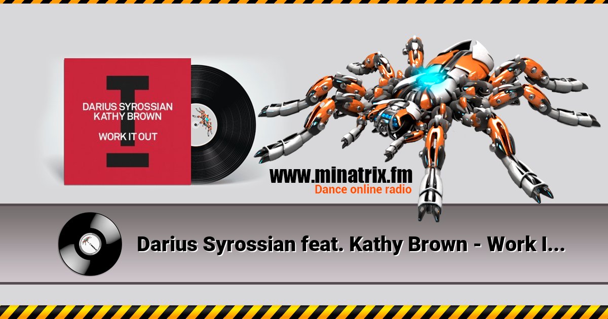 Darius Syrossian feat. Kathy Brown - Work It Out Darius Syrossian feat. Kathy Brown - Work It Out Listen online and download MP3
