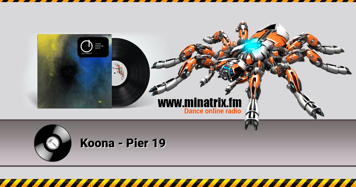 Koona - Pier 19 Koona - Pier 19 Listen online and download MP3