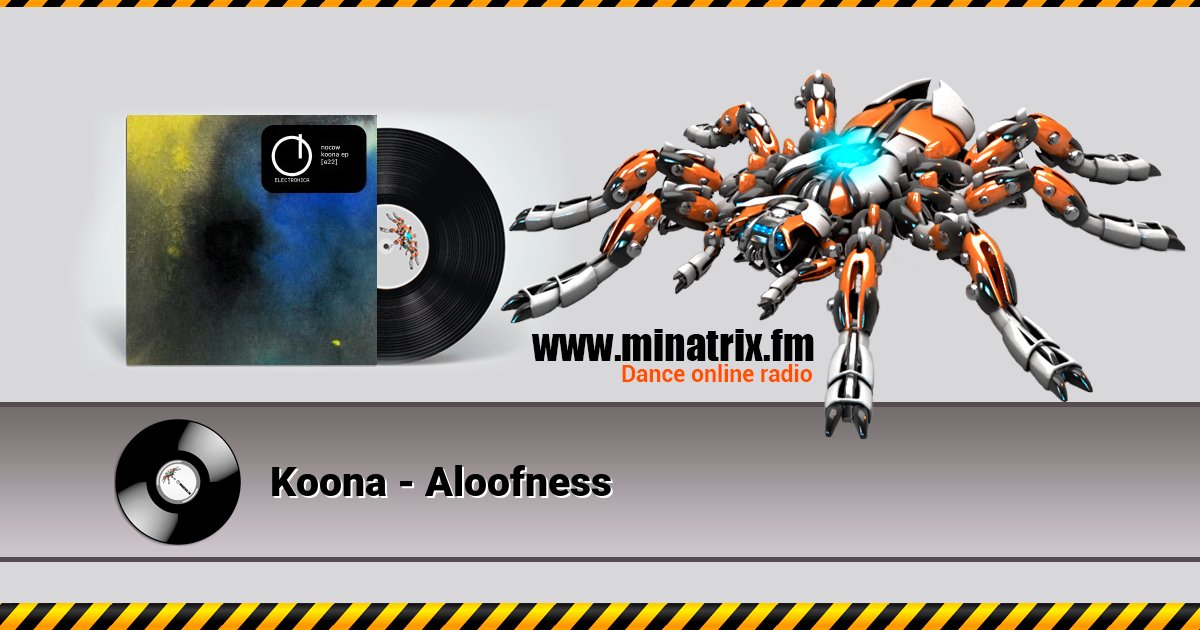 Koona - Aloofness Koona - Aloofness Listen online and download MP3