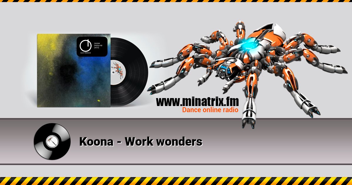 Koona - Work wonders Listen online and download MP3