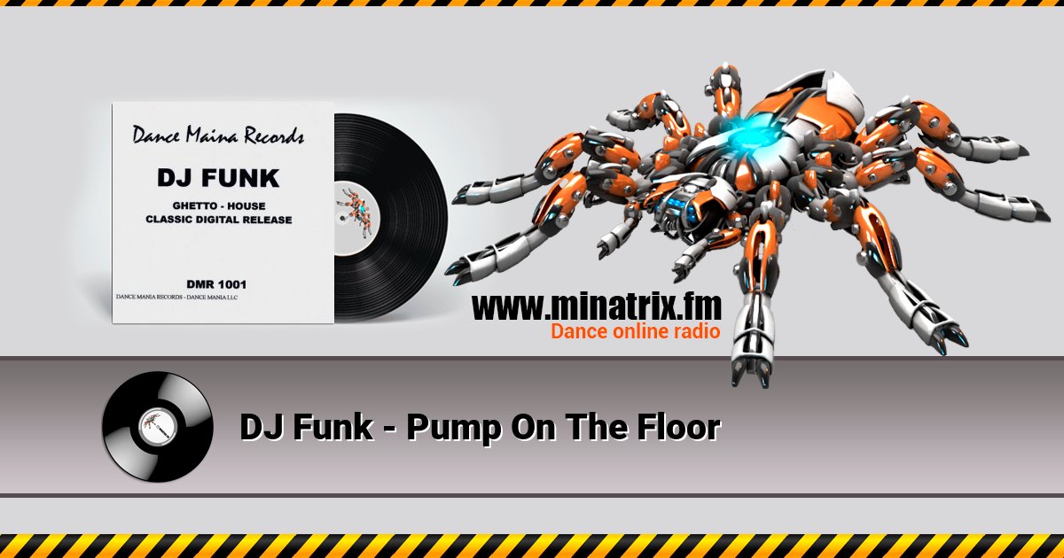 DJ Funk - Pump On The Floor Listen online and download MP3