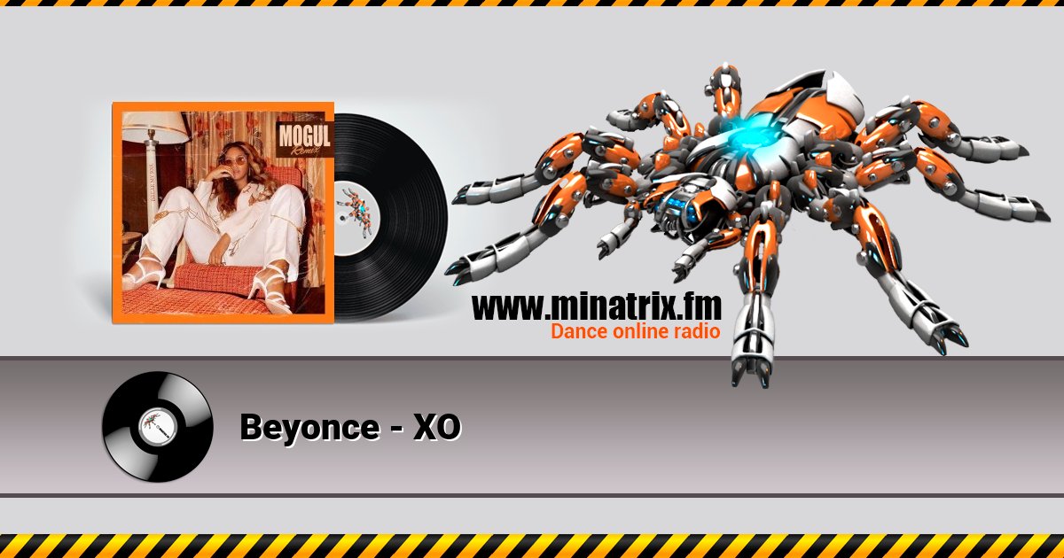 Beyonce - XO Beyonce - XO Listen online and download MP3