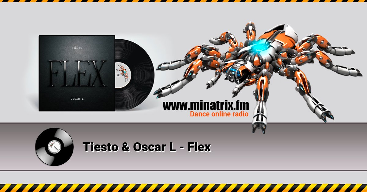Tiesto & Oscar L - Flex Listen online and download MP3