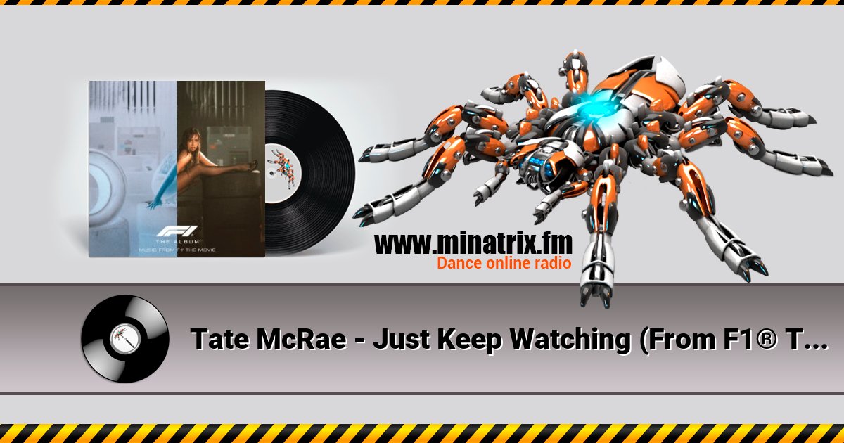 Tate McRae - Just Keep Watching (From F1® The Movie) Listen online and download MP3