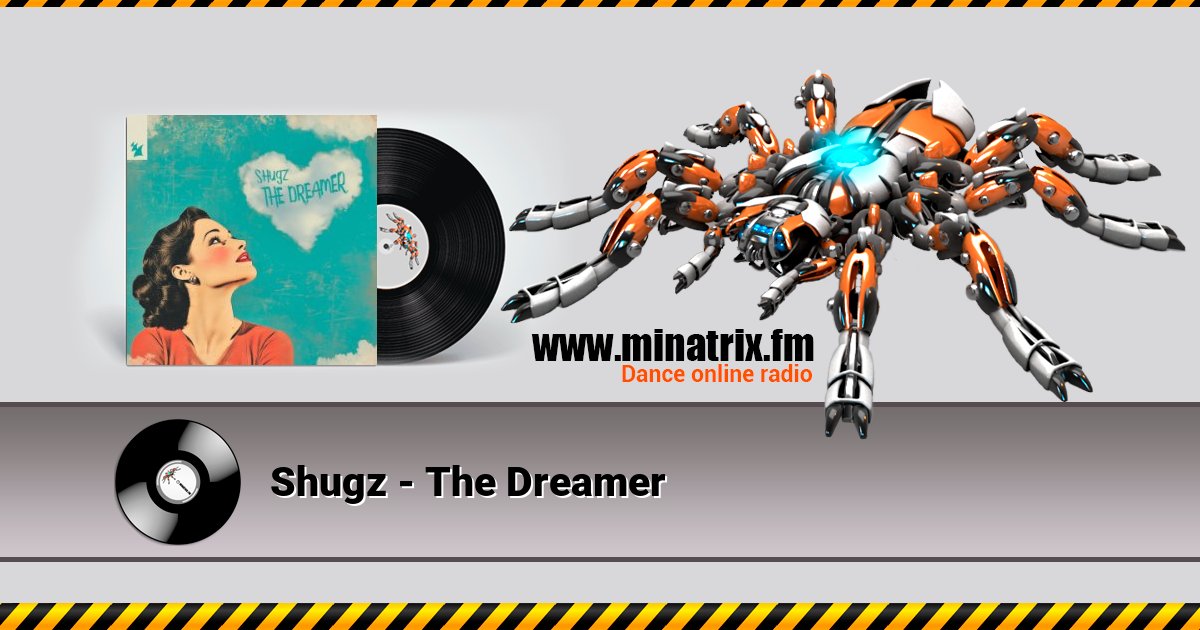 Shugz - The Dreamer Listen online and download MP3