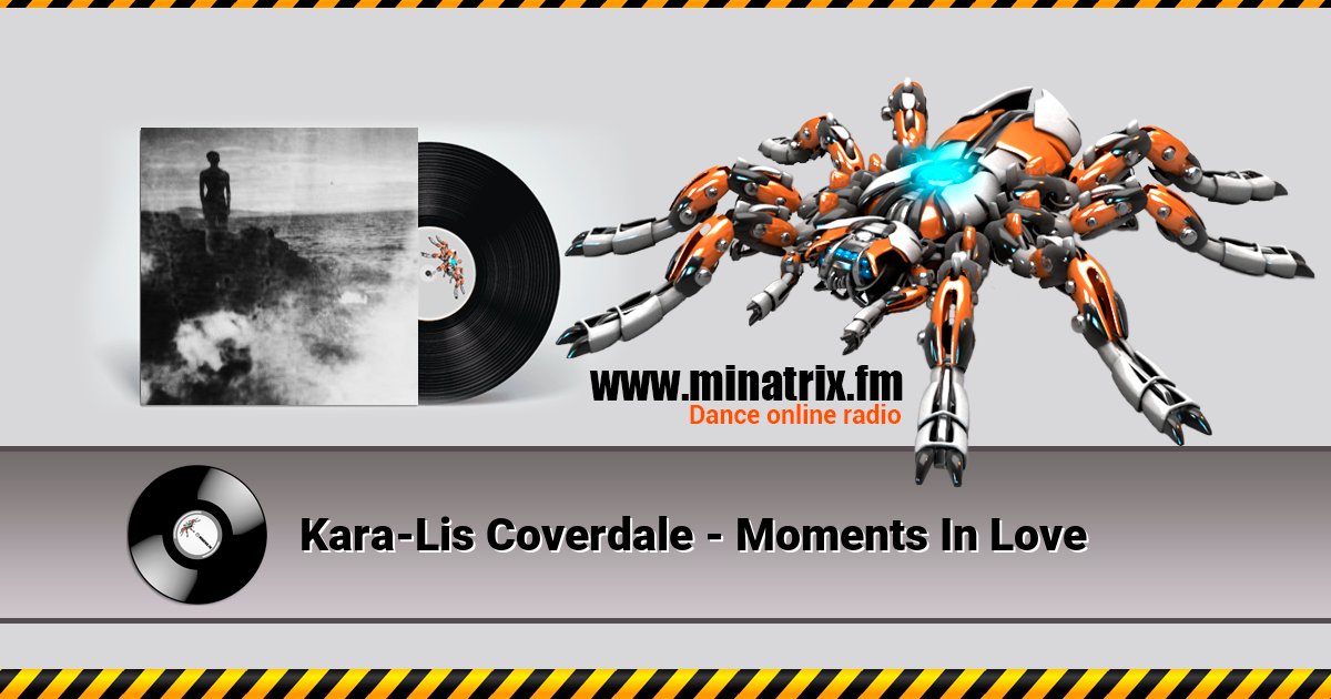 Kara-Lis Coverdale - Moments In Love Listen online and download MP3