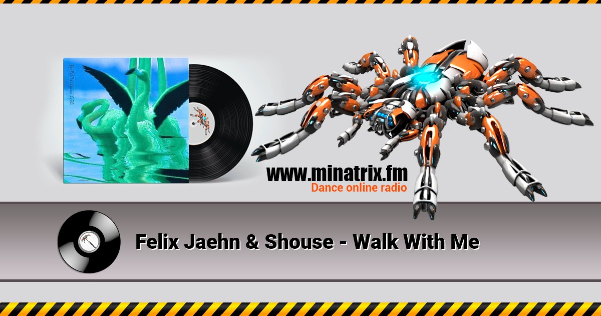 Felix Jaehn & Shouse - Walk With Me Listen online and download MP3