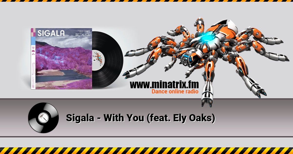 Sigala - With You (feat. Ely Oaks) Listen online and download MP3