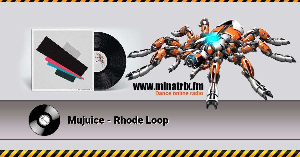 Mujuice - Rhode Loop Listen online and download MP3