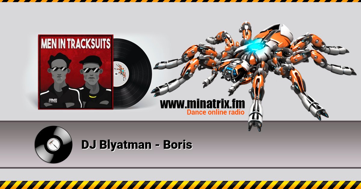 DJ Blyatman - Boris DJ Blyatman - Boris Listen online and download MP3