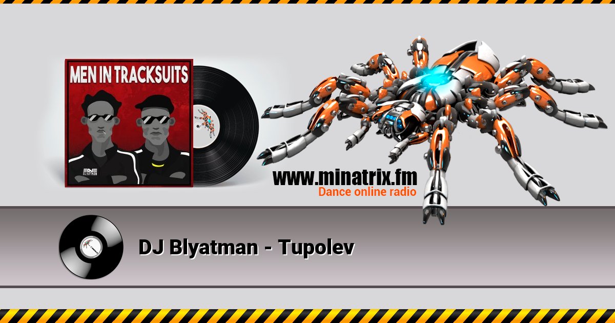 DJ Blyatman - Tupolev DJ Blyatman - Tupolev Listen online and download MP3