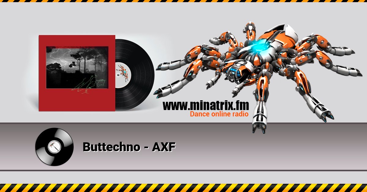 Buttechno - AXF Listen online and download MP3