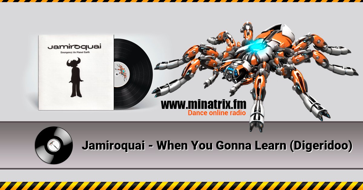 Jamiroquai - When You Gonna Learn (Digeridoo) Listen online and download MP3