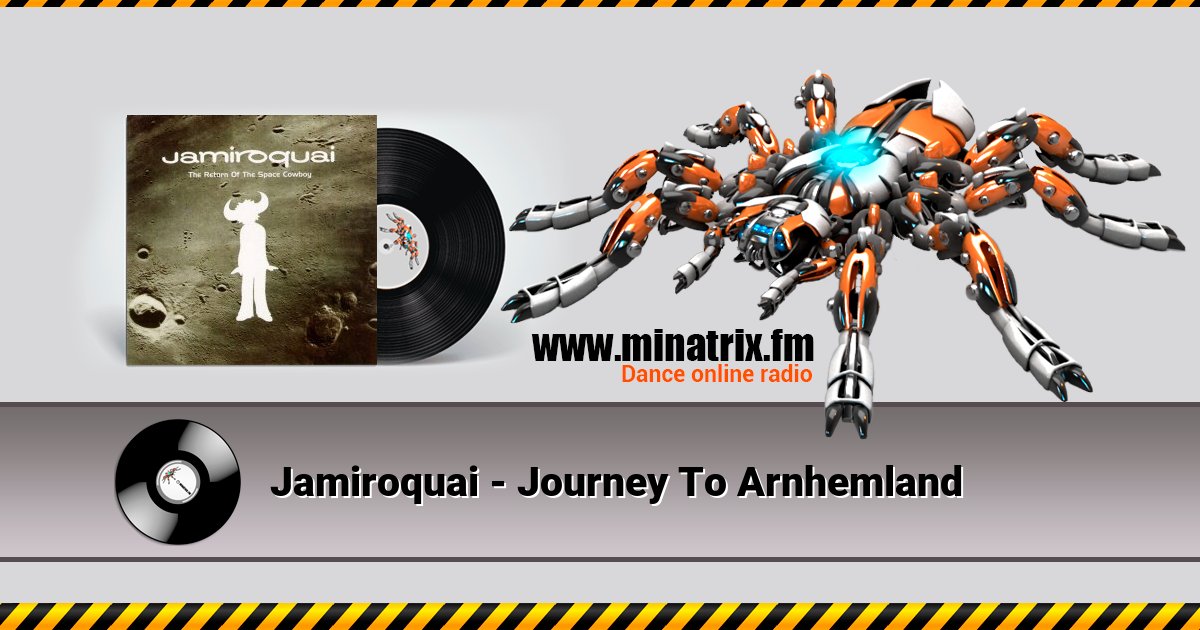 Jamiroquai - Journey To Arnhemland Jamiroquai - Journey To Arnhemland Listen online and download MP3