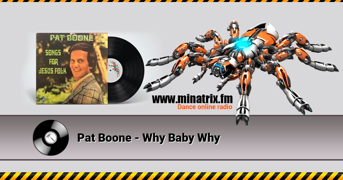 Pat Boone - Why Baby Why Listen online and download MP3