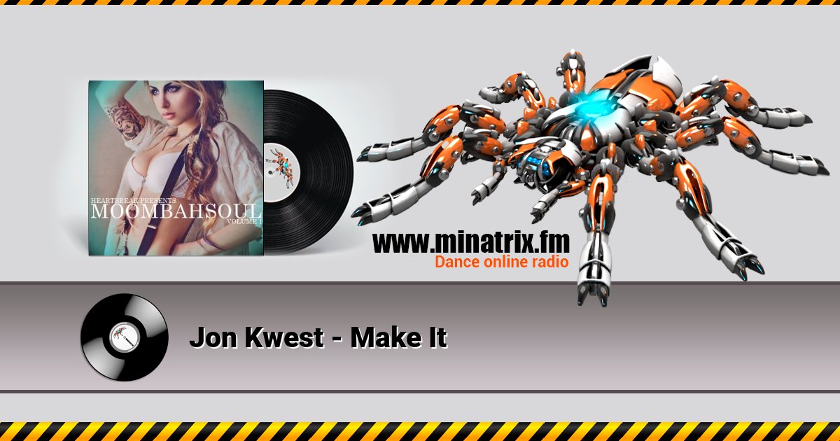 Jon Kwest - Make It Listen online and download MP3