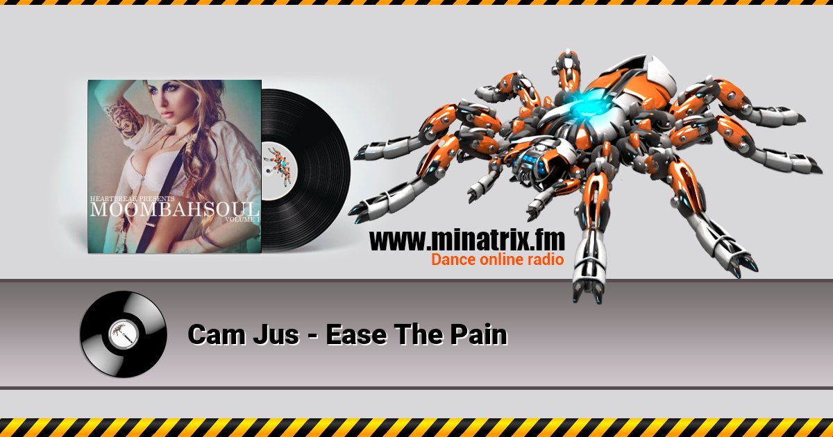 Cam Jus - Ease The Pain Listen online and download MP3