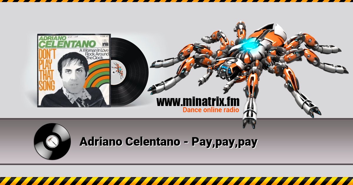 Adriano Celentano - Pay,pay,pay Listen online and download MP3
