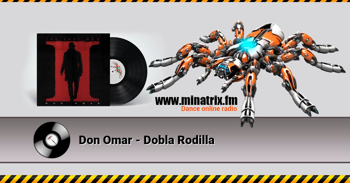 Don Omar - Dobla Rodilla Listen online and download MP3