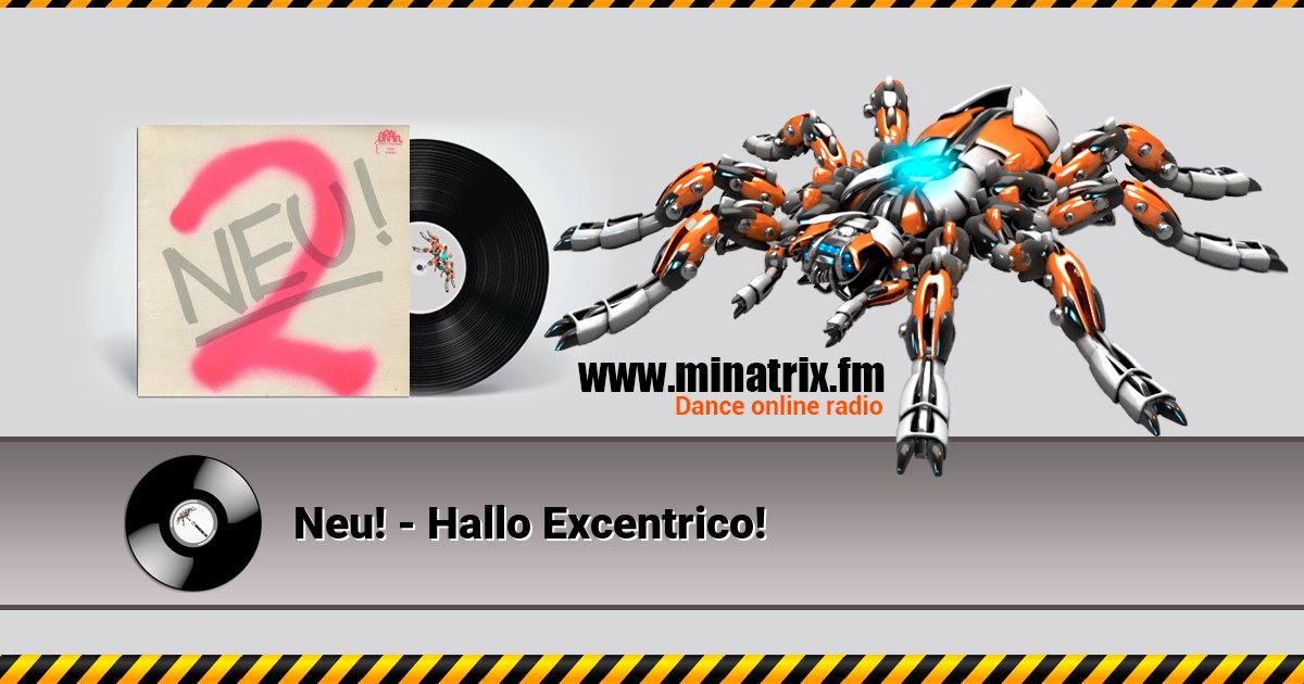 Neu! - Hallo Excentrico! Listen online and download MP3