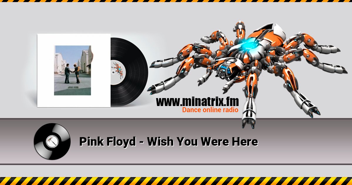 Pink Floyd - Wish You Were Here Listen online and download MP3