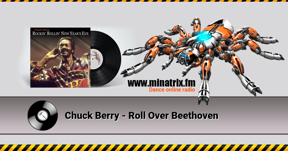 Chuck Berry - Roll Over Beethoven Listen online and download MP3