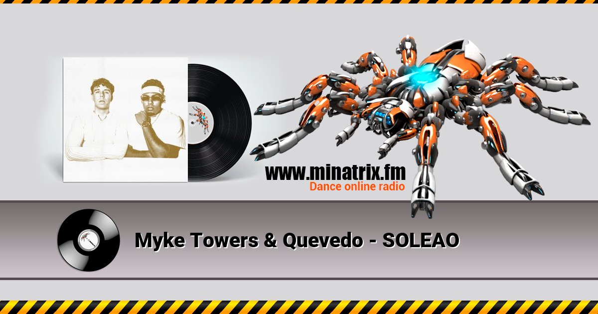 Myke Towers & Quevedo - SOLEAO Listen online and download MP3