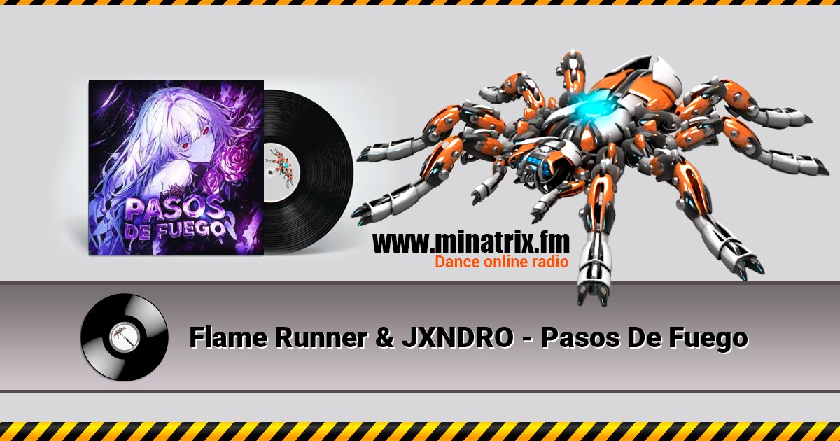 Flame Runner & JXNDRO - Pasos De Fuego Listen online and download MP3
