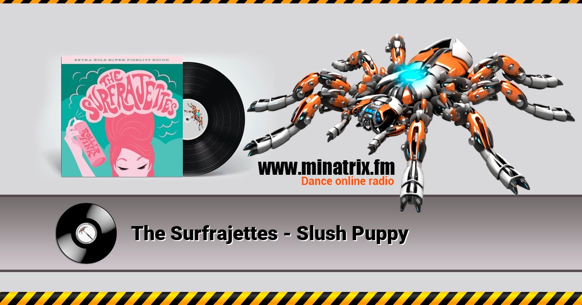 The Surfrajettes - Slush Puppy Listen online and download MP3