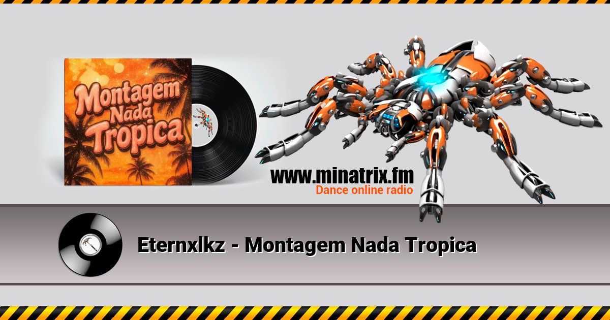 Eternxlkz - Montagem Nada Tropica Eternxlkz - Montagem Nada Tropica Listen online and download MP3
