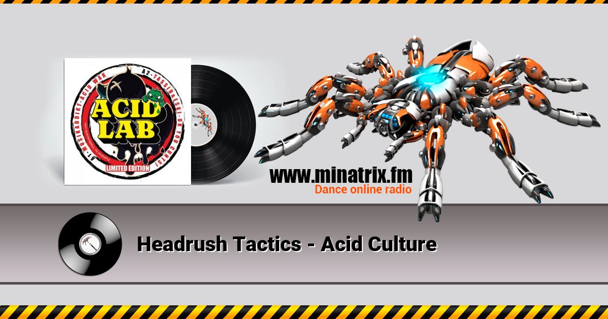 Headrush Tactics - Acid Culture Headrush Tactics - Acid Culture Listen online and download MP3