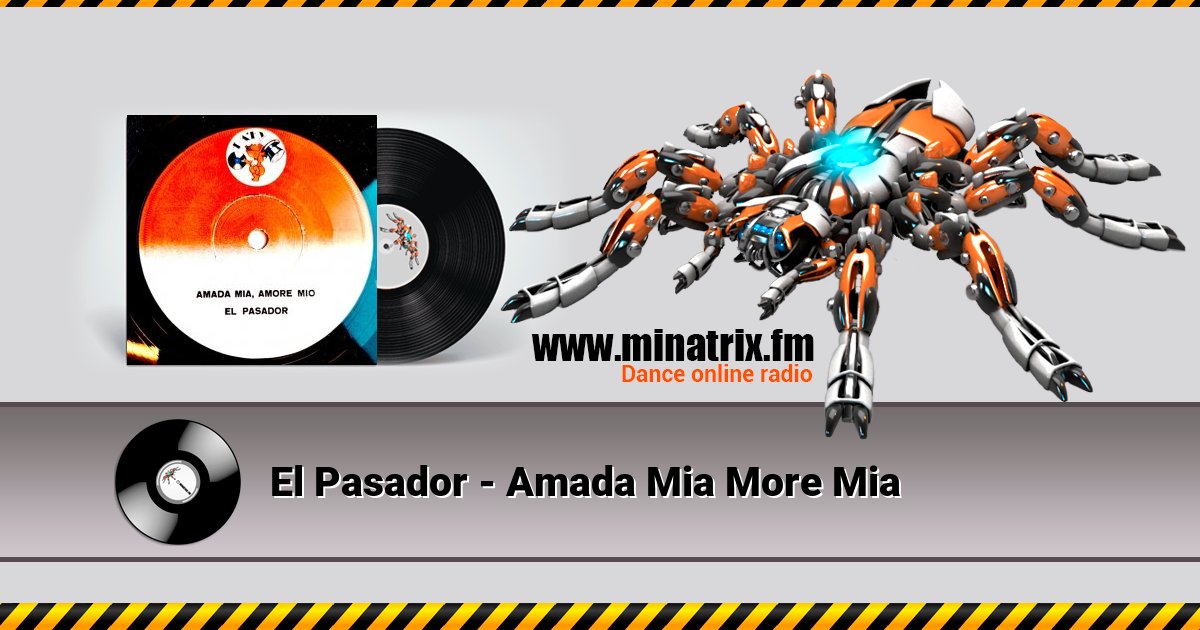 El Pasador - Amada Mia More Mia El Pasador - Amada Mia More Mia Listen online and download MP3