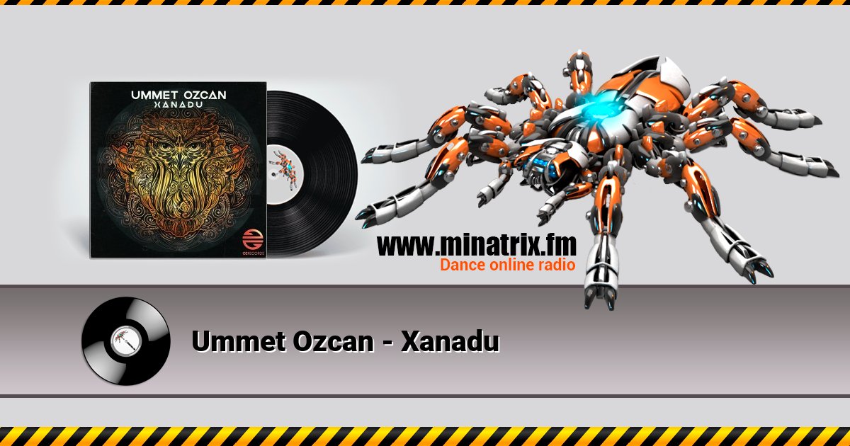 Ummet Ozcan - Xanadu Ummet Ozcan - Xanadu Listen online and download MP3