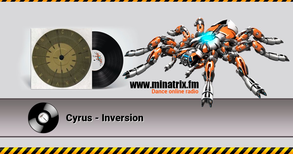 Cyrus - Inversion Listen online and download MP3