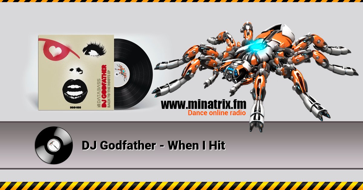 DJ Godfather - When I Hit Listen online and download MP3