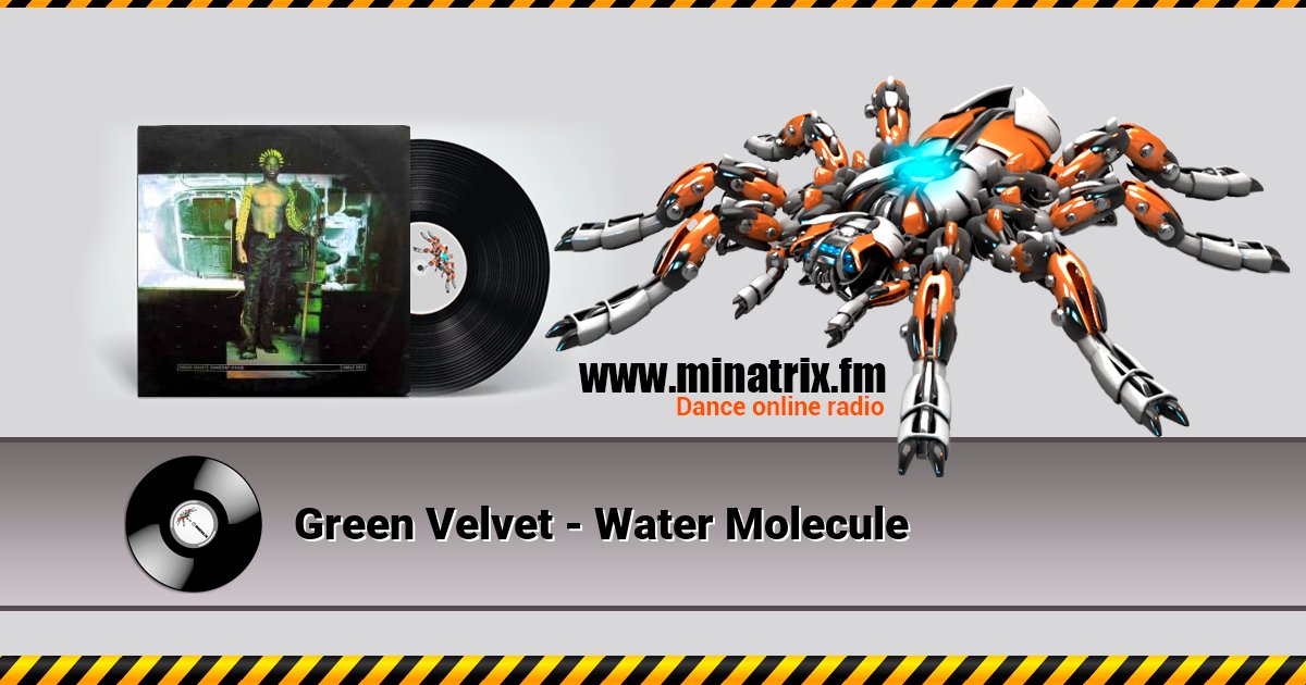 Green Velvet - Water Molecule Listen online and download MP3
