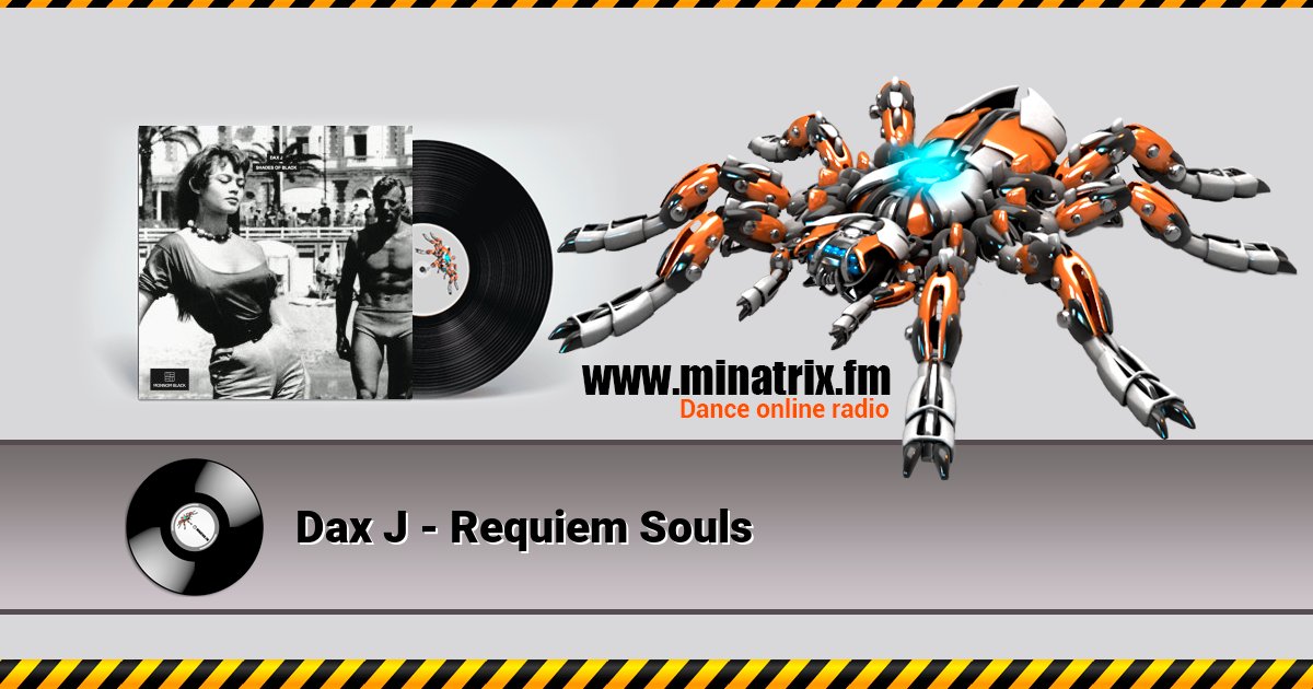 Dax J - Requiem Souls Listen online and download MP3
