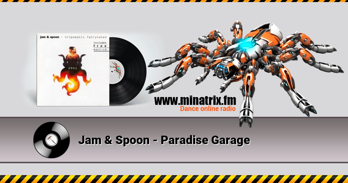 Jam & Spoon - Paradise Garage Listen online and download MP3