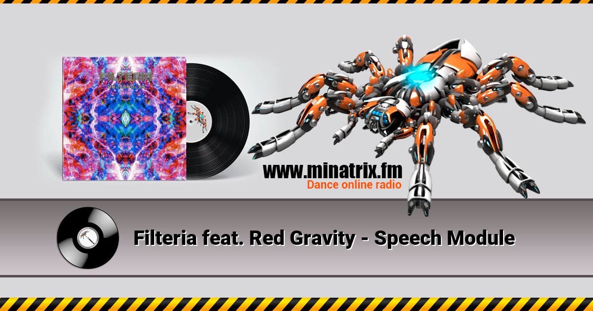 Filteria feat. Red Gravity - Speech Module Filteria feat. Red Gravity - Speech Module Listen online and download MP3